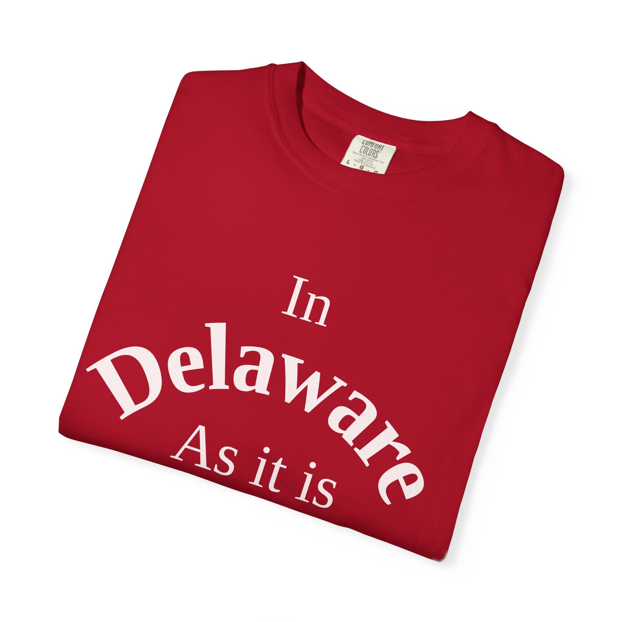 Delaware Unisex T-Shirt, Matthew 6:10 Faith Apparel, Everyday Inspiration Tee, Home State Love Christian Clothing