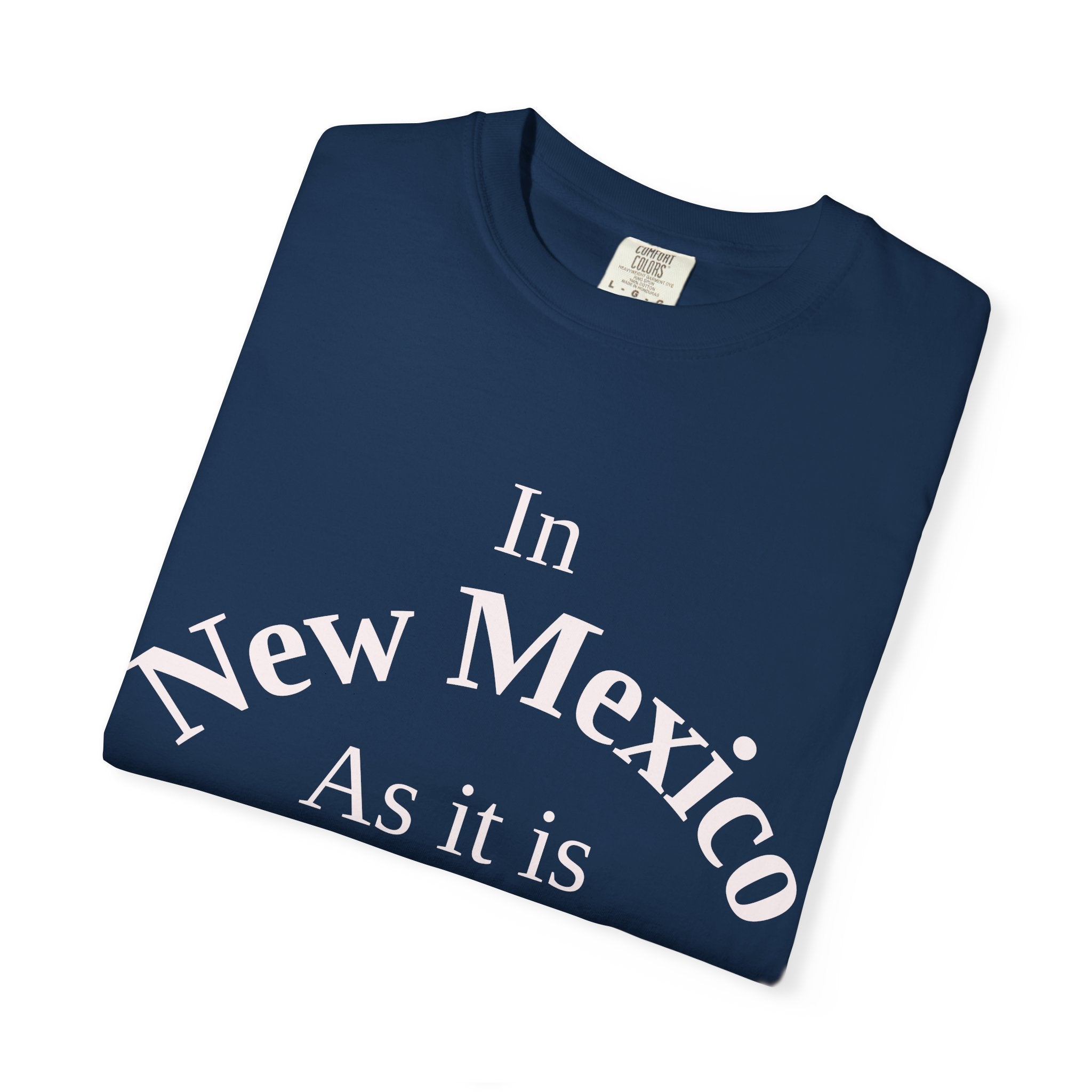 New Mexico Unisex T-Shirt, Matthew 6:10 Faith Apparel, Everyday Inspiration Tee, Home State Love Christian Clothing