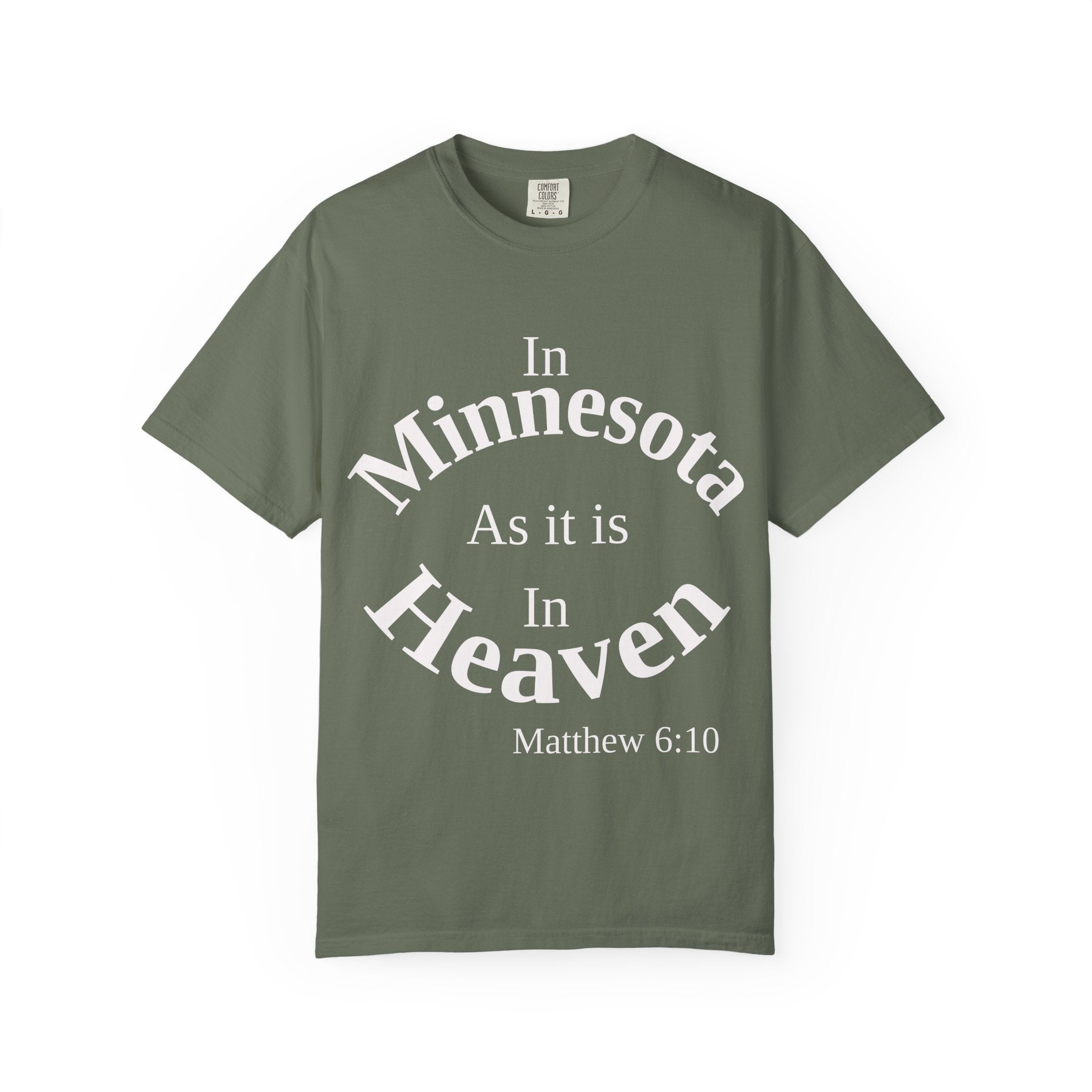 Minnesota Unisex T-Shirt, Matthew 6:10 Faith Apparel, Everyday Inspiration Tee, Home State Love Christian Clothing