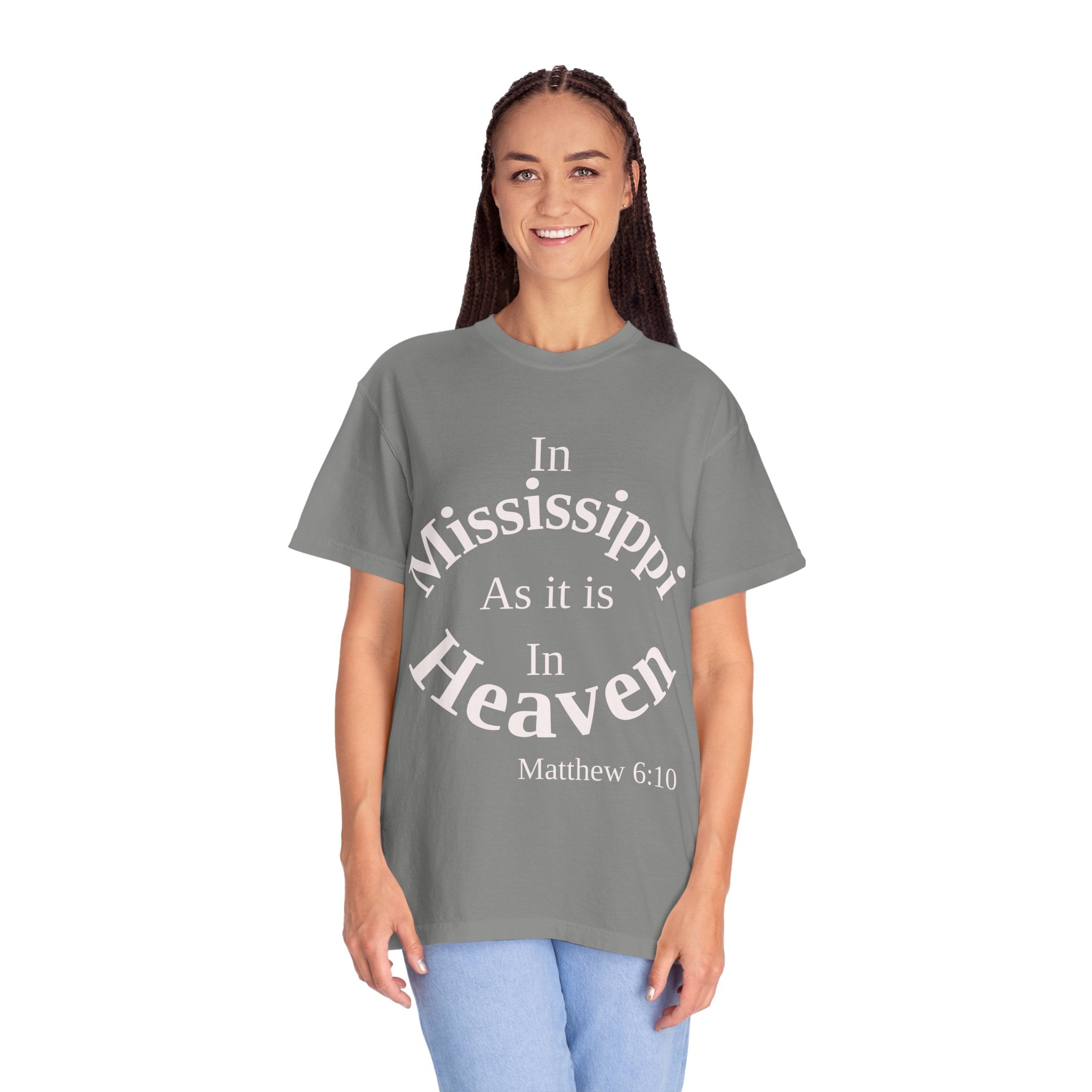 Mississippi Unisex T-Shirt, Matthew 6:10 Faith Apparel, Everyday Inspiration Tee, Home State Love Christian Clothing