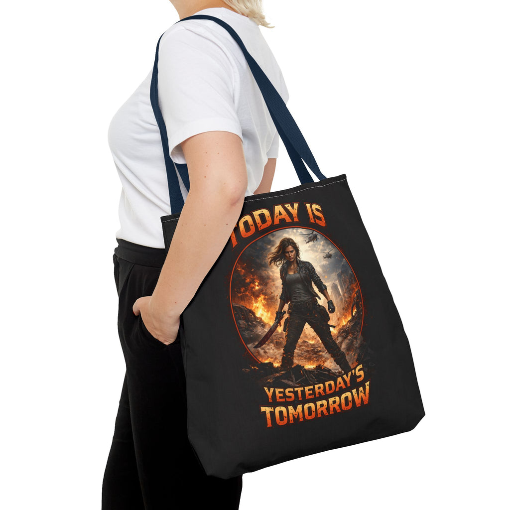 Today Is Yesterday's Tomorrow Tote Bag | Inspirational Quote Tote