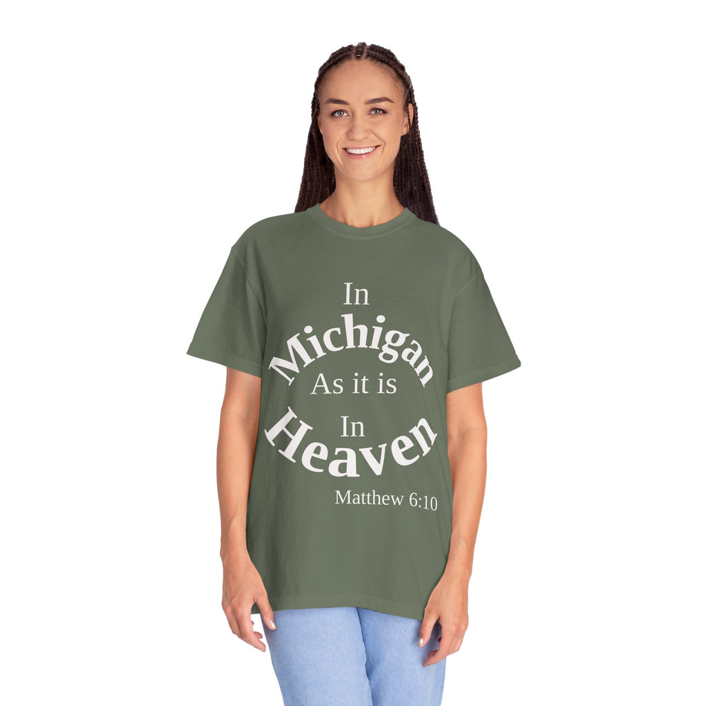 Michigan Unisex T-Shirt, Matthew 6:10 Faith Apparel, Everyday Inspiration Tee, Home State Love Christian Clothing