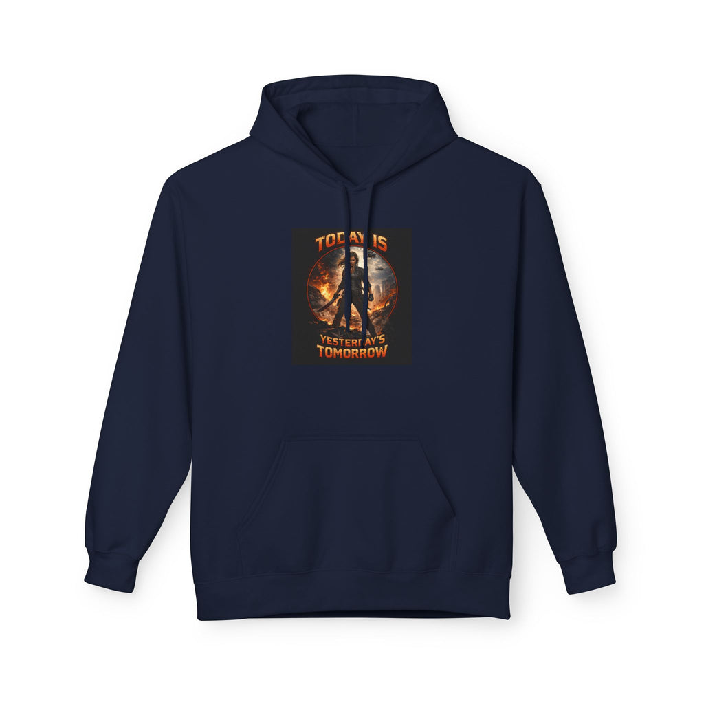 Today Is Yesterday's Tomorrow Hoodie | Retro Quote Sweatshirt