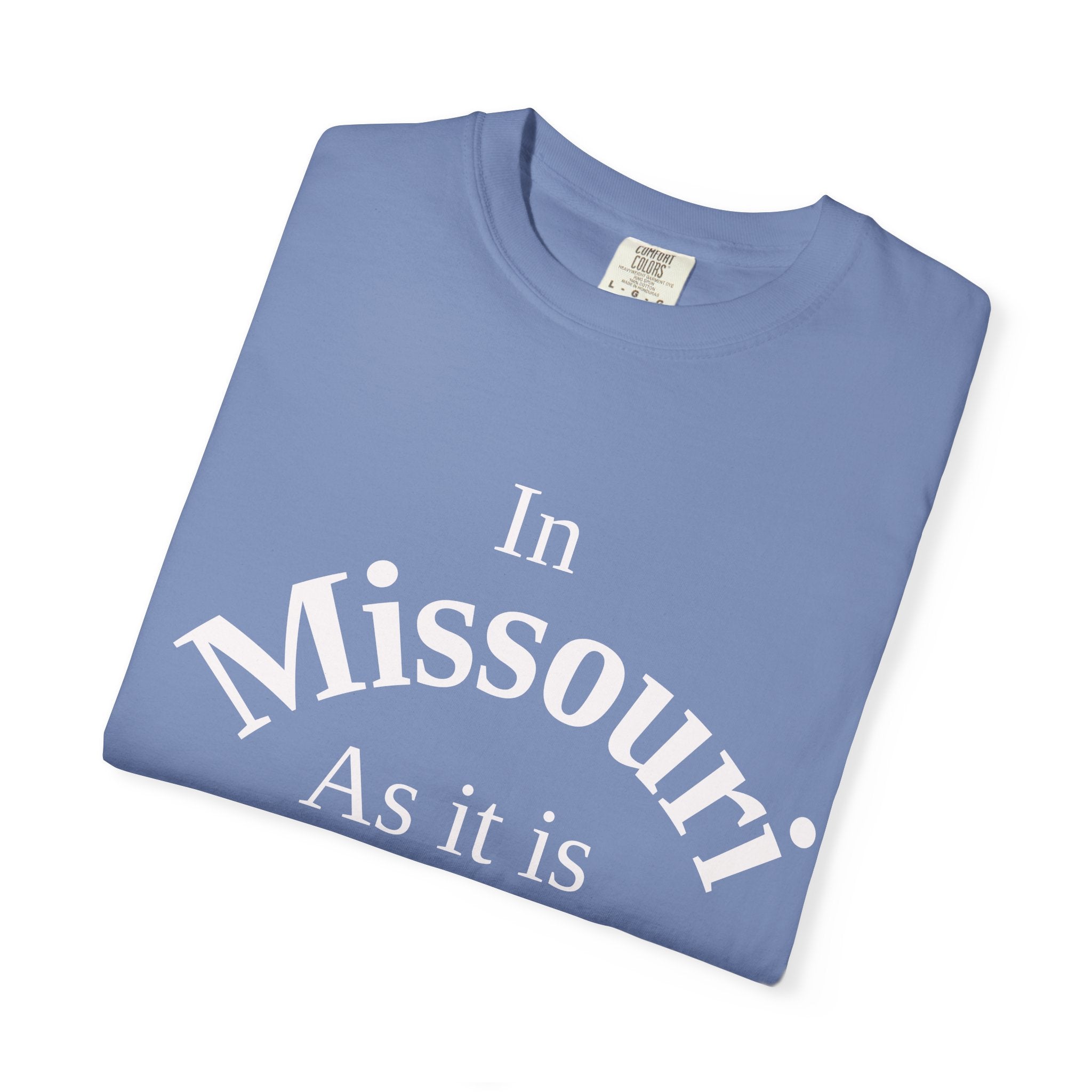Missouri Unisex T-Shirt, Matthew 6:10 Faith Apparel, Everyday Inspiration Tee, Home State Love Christian Clothing