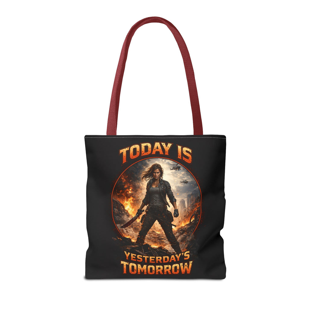 Today Is Yesterday's Tomorrow Tote Bag | Inspirational Quote Tote