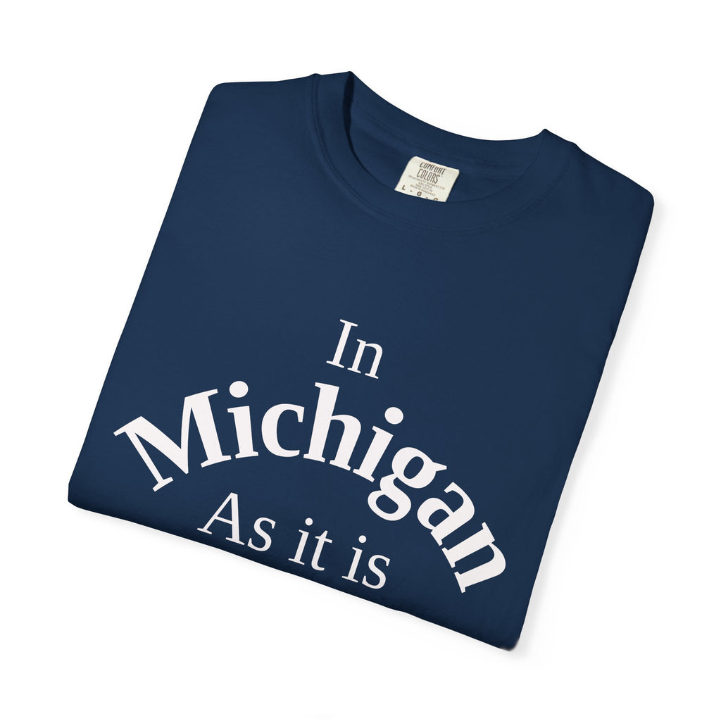 Michigan Unisex T-Shirt, Matthew 6:10 Faith Apparel, Everyday Inspiration Tee, Home State Love Christian Clothing