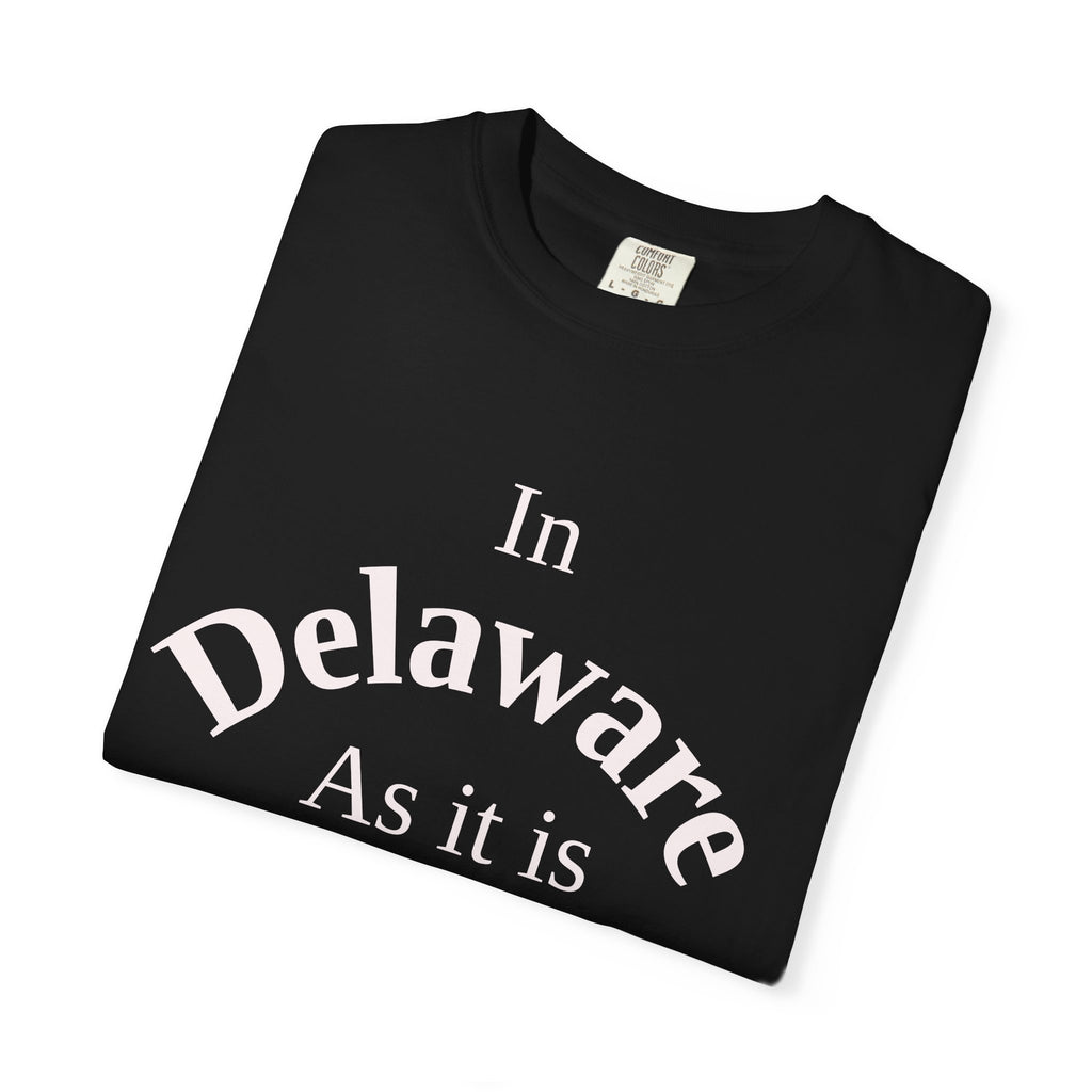 Delaware Unisex T-Shirt, Matthew 6:10 Faith Apparel, Everyday Inspiration Tee, Home State Love Christian Clothing