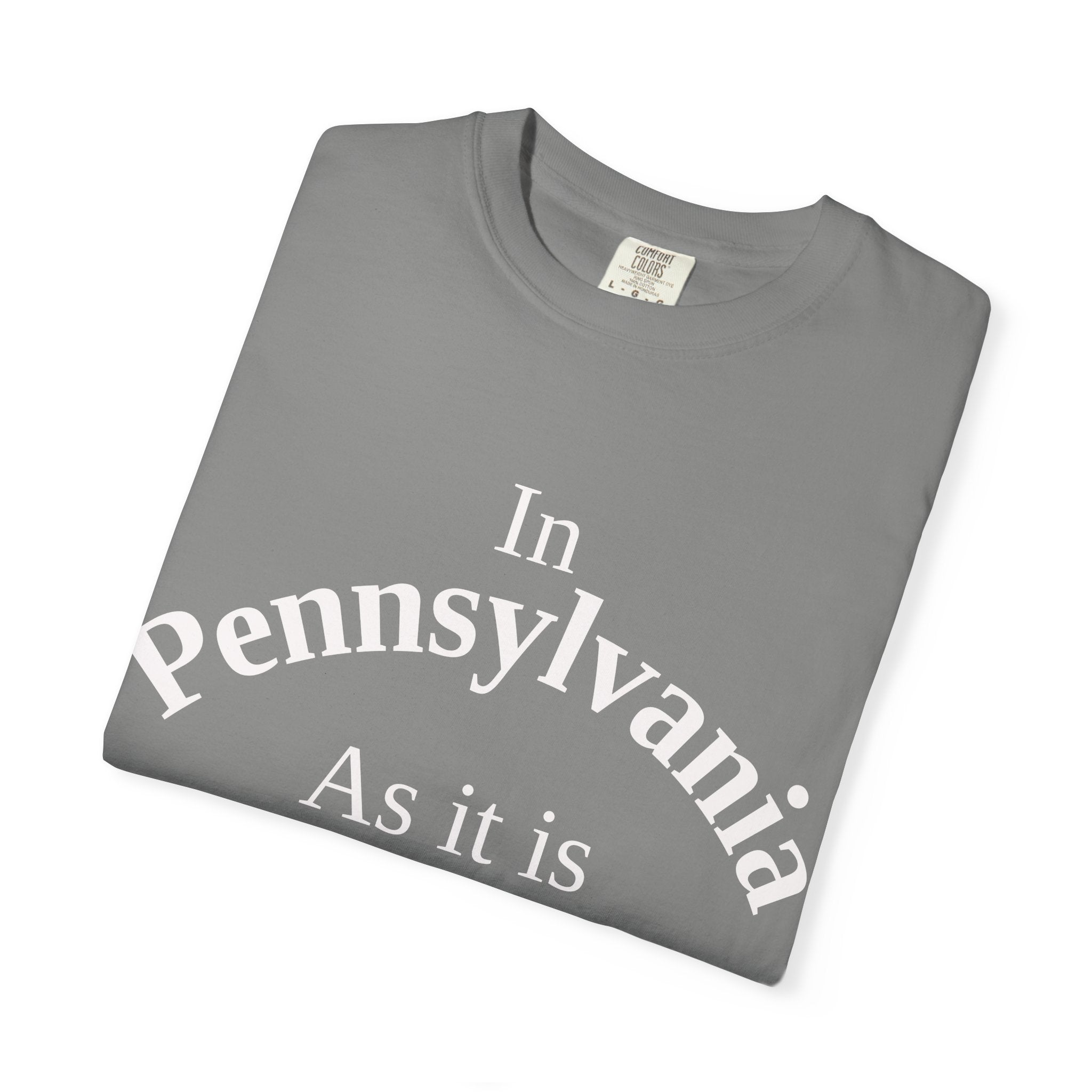 Pennsylvania Unisex T-Shirt, Matthew 6:10 Faith Apparel, Everyday Inspiration Tee, Home State Love Christian Clothing