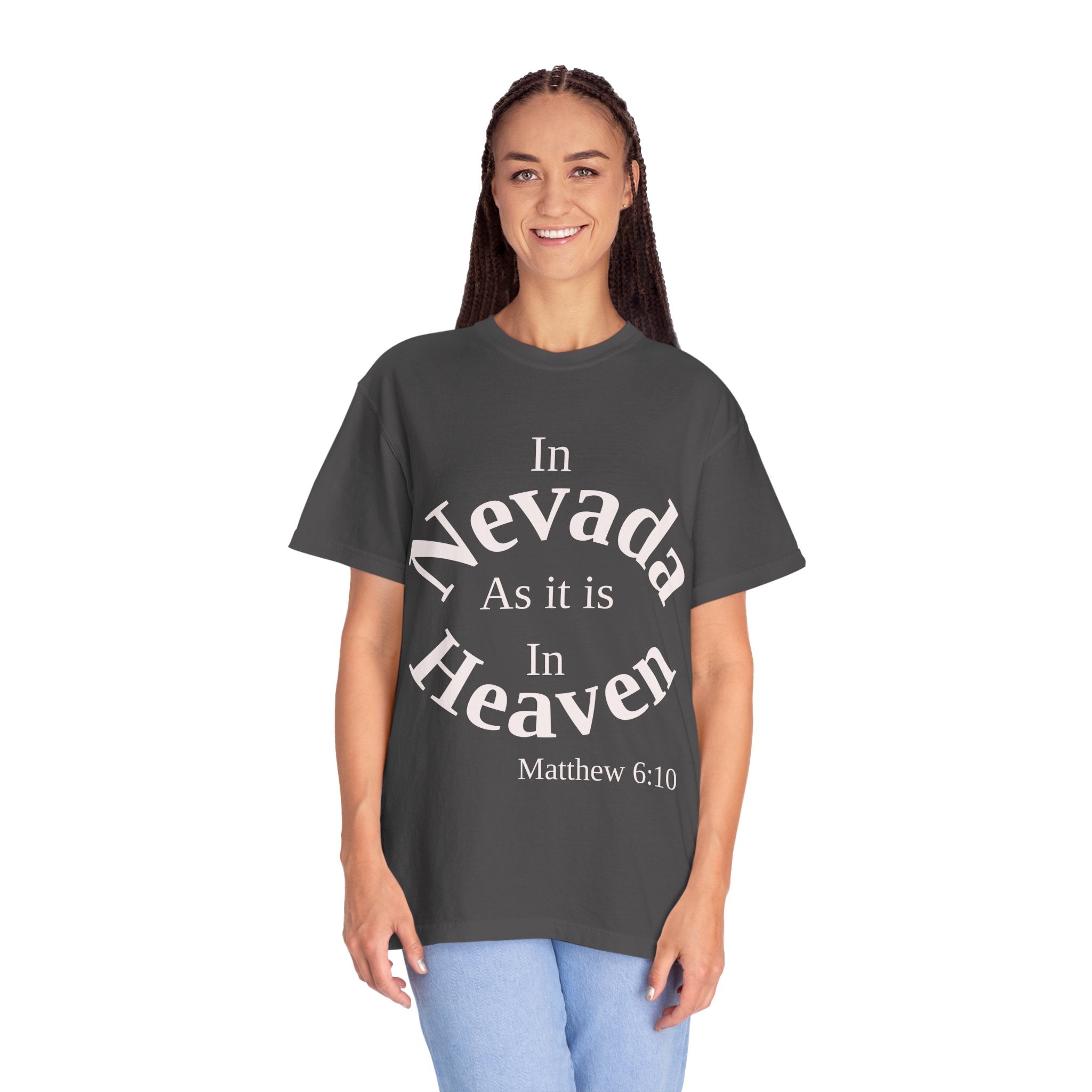 Nevada Unisex T-Shirt, Matthew 6:10 Faith Apparel, Everyday Inspiration Tee, Home State Love Christian Clothing