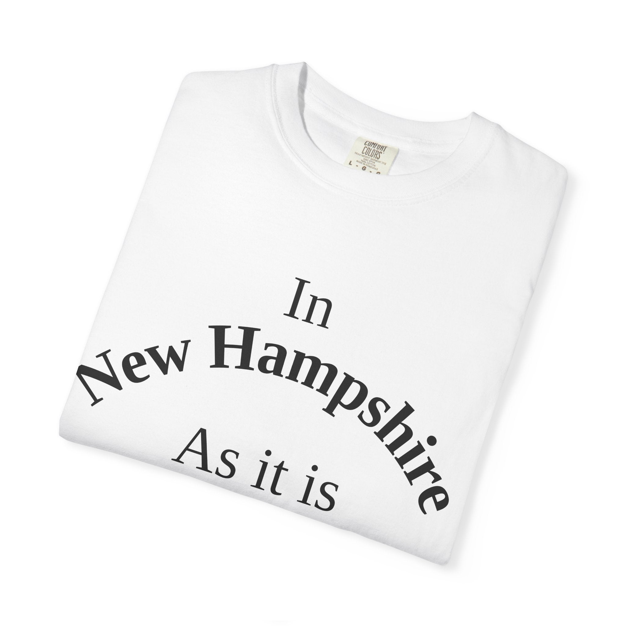 New Hampshire Unisex T-Shirt, Matthew 6:10 Faith Apparel, Everyday Inspiration Tee, Home State Love Christian Clothing