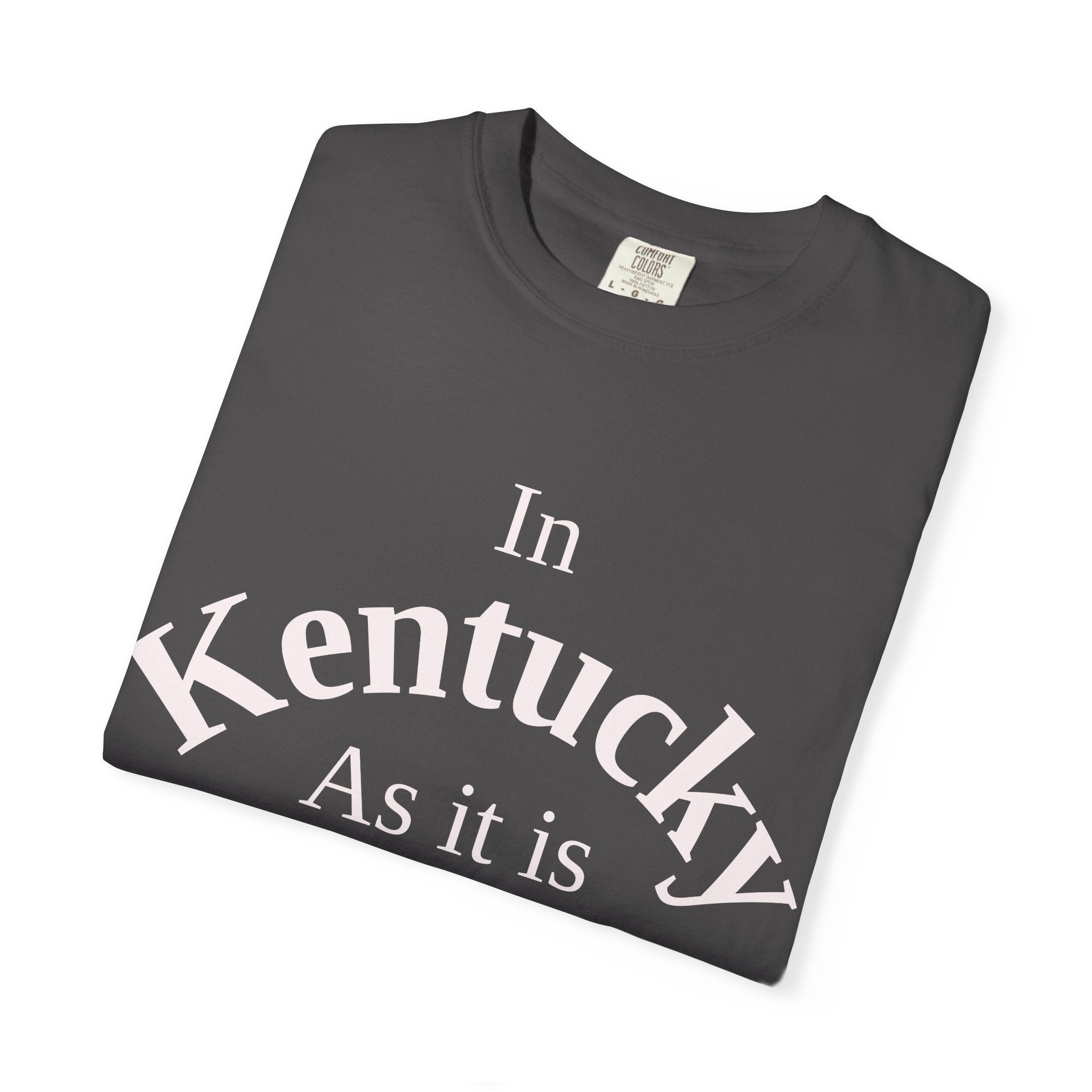 Kentucky Unisex T-Shirt, Matthew 6:10 Faith Apparel, Everyday Inspiration Tee, Home State Love Christian Clothing