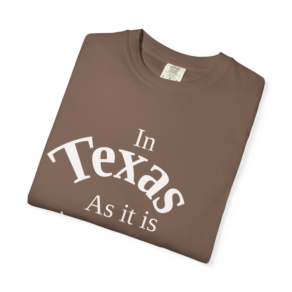 Texas Unisex T-Shirt, Matthew 6:10 Faith Apparel, Everyday Inspiration Tee, Hometown Love Christian Clothing