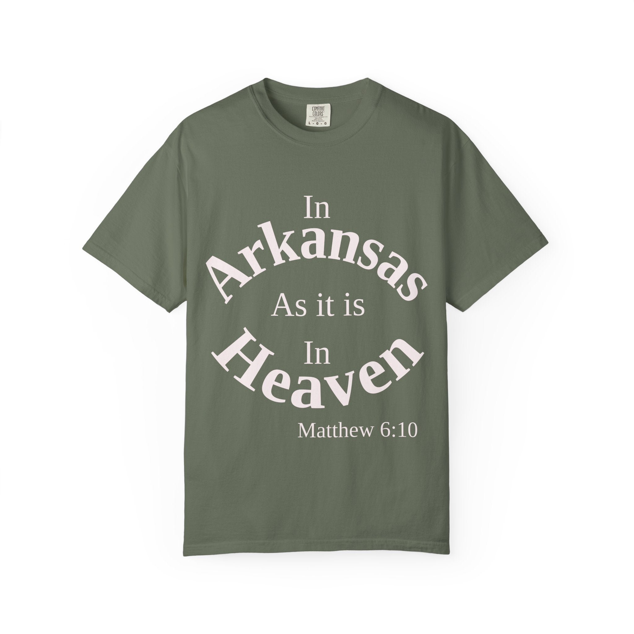 Arkansas Unisex T-Shirt, Matthew 6:10 Faith Apparel, Everyday Inspiration Tee, Home State Love Christian Clothing
