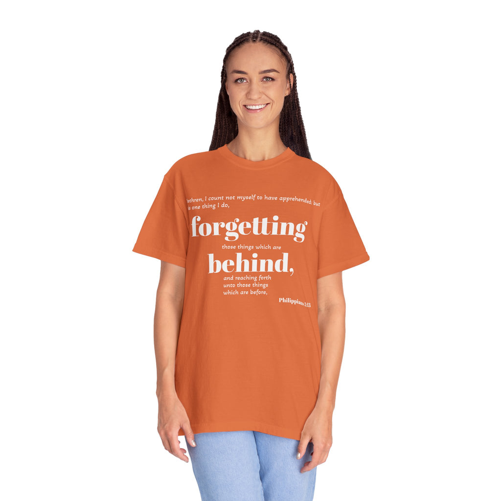 Forgetting Behind Scripture T-shirt Philippians 3:13 | Christian Bible Verse Tee