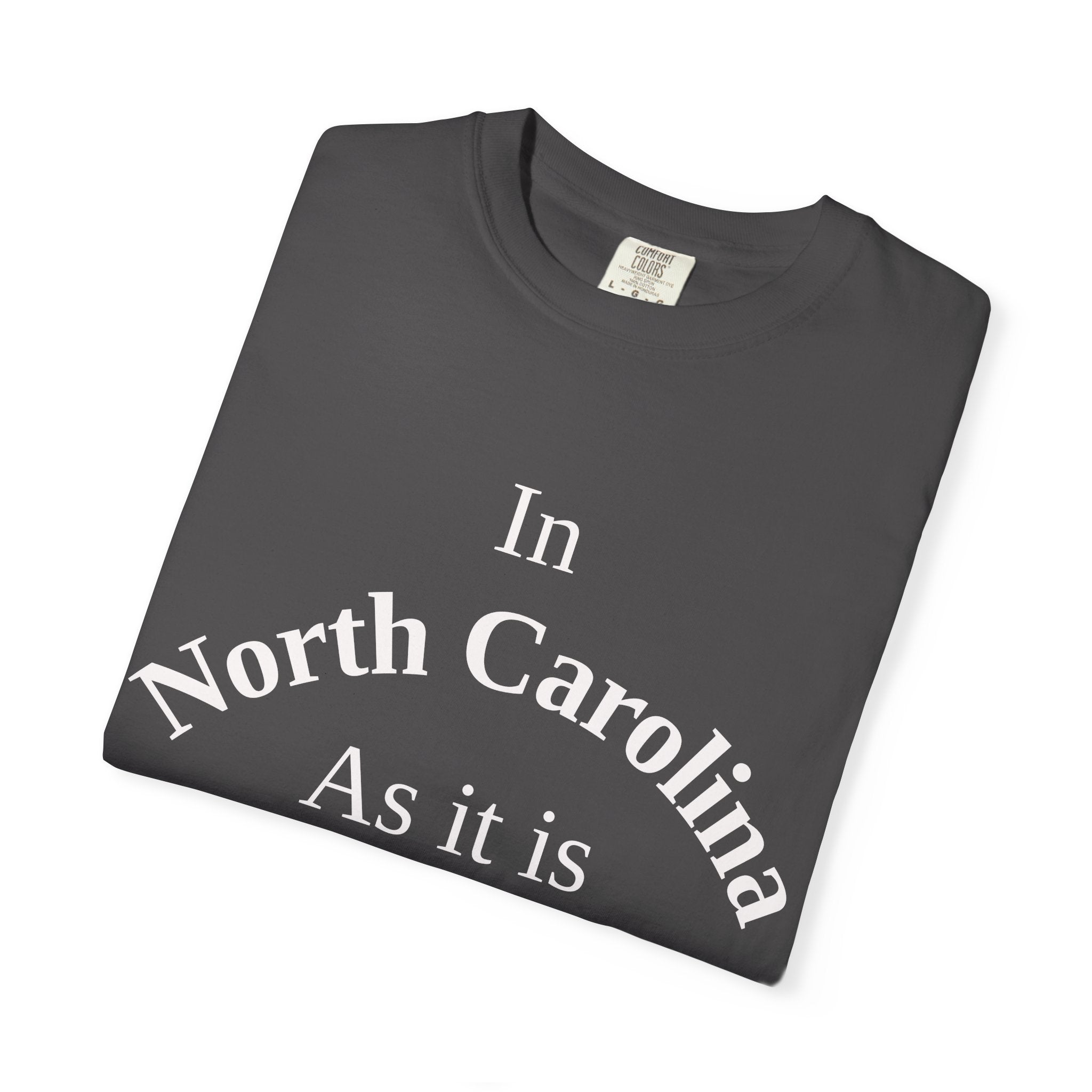 North Carolina Unisex T-Shirt, Matthew 6:10 Faith Apparel, Everyday Inspiration Tee, Home State Love Christian Clothing