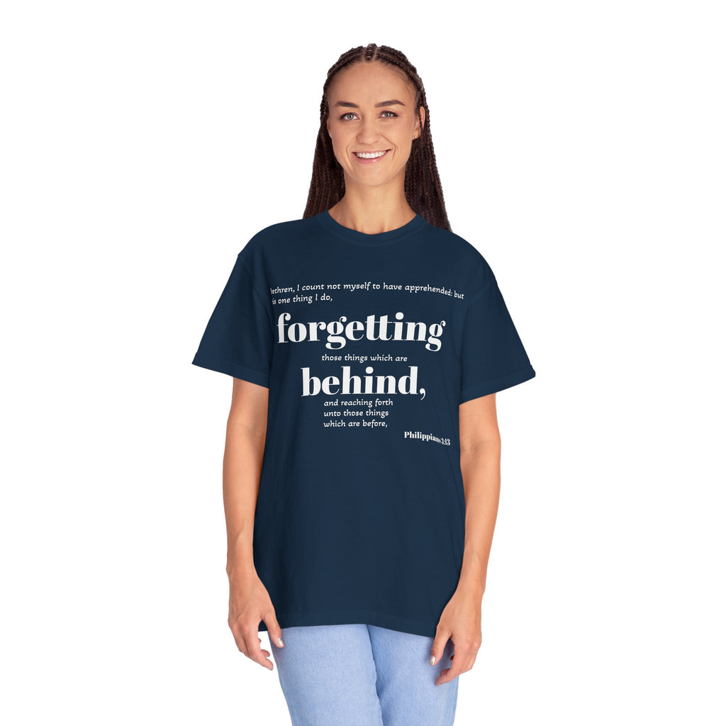 Forgetting Behind Scripture T-shirt Philippians 3:13 | Christian Bible Verse Tee