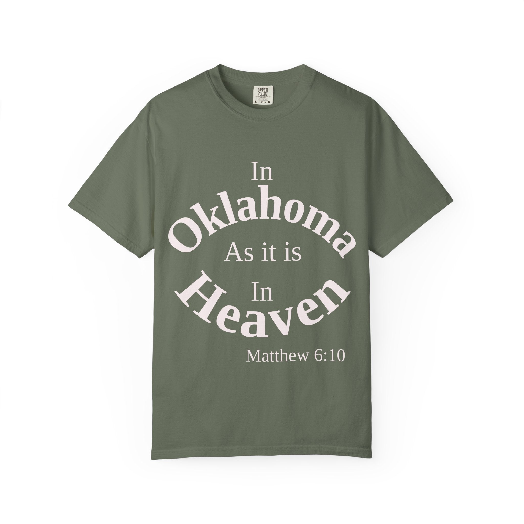 Oklahoma Unisex T-Shirt, Matthew 6:10 Faith Apparel, Everyday Inspiration Tee, Home State Love Christian Clothing