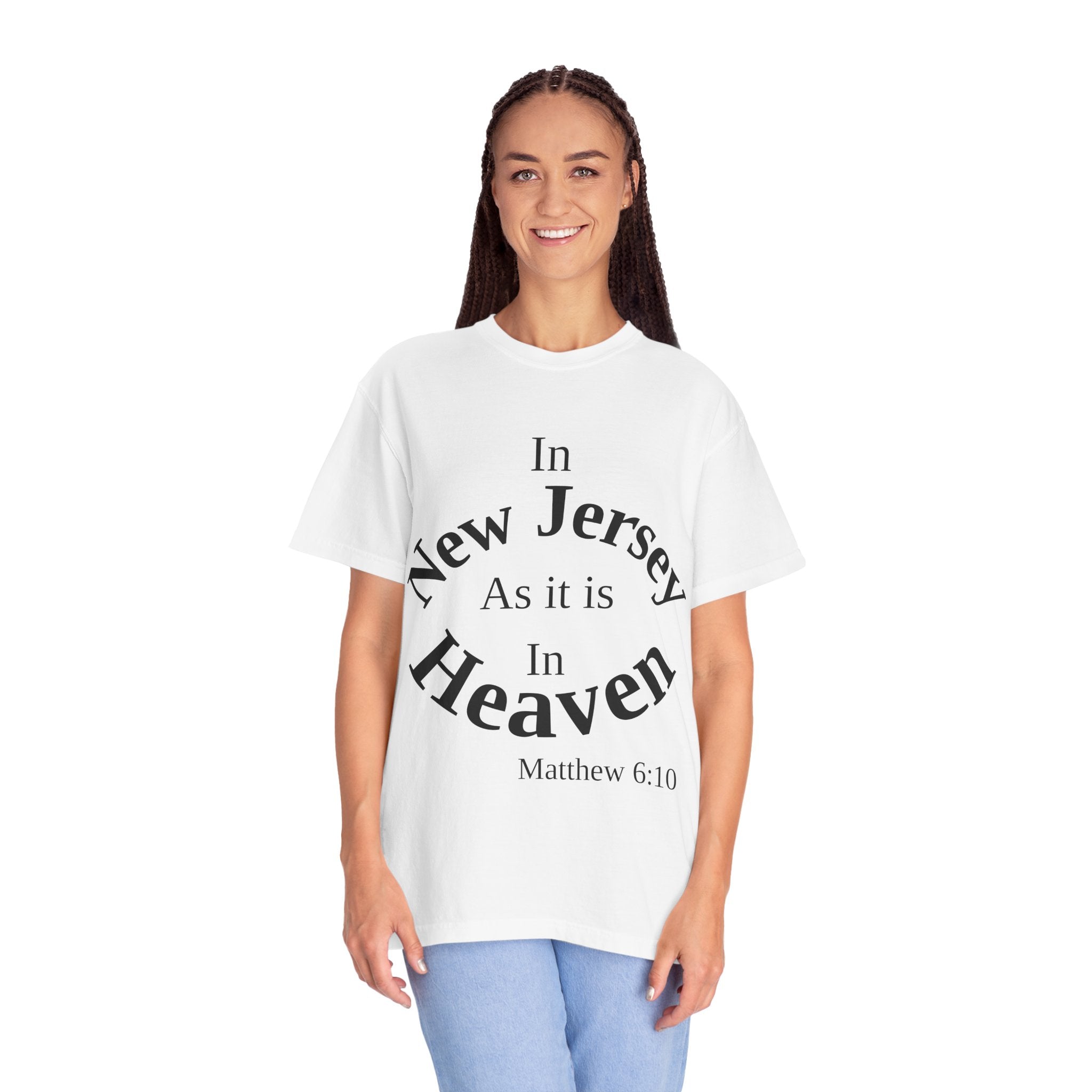 New Jersey Unisex T-Shirt, Matthew 6:10 Faith Apparel, Everyday Inspiration Tee, Home State Love Christian Clothing