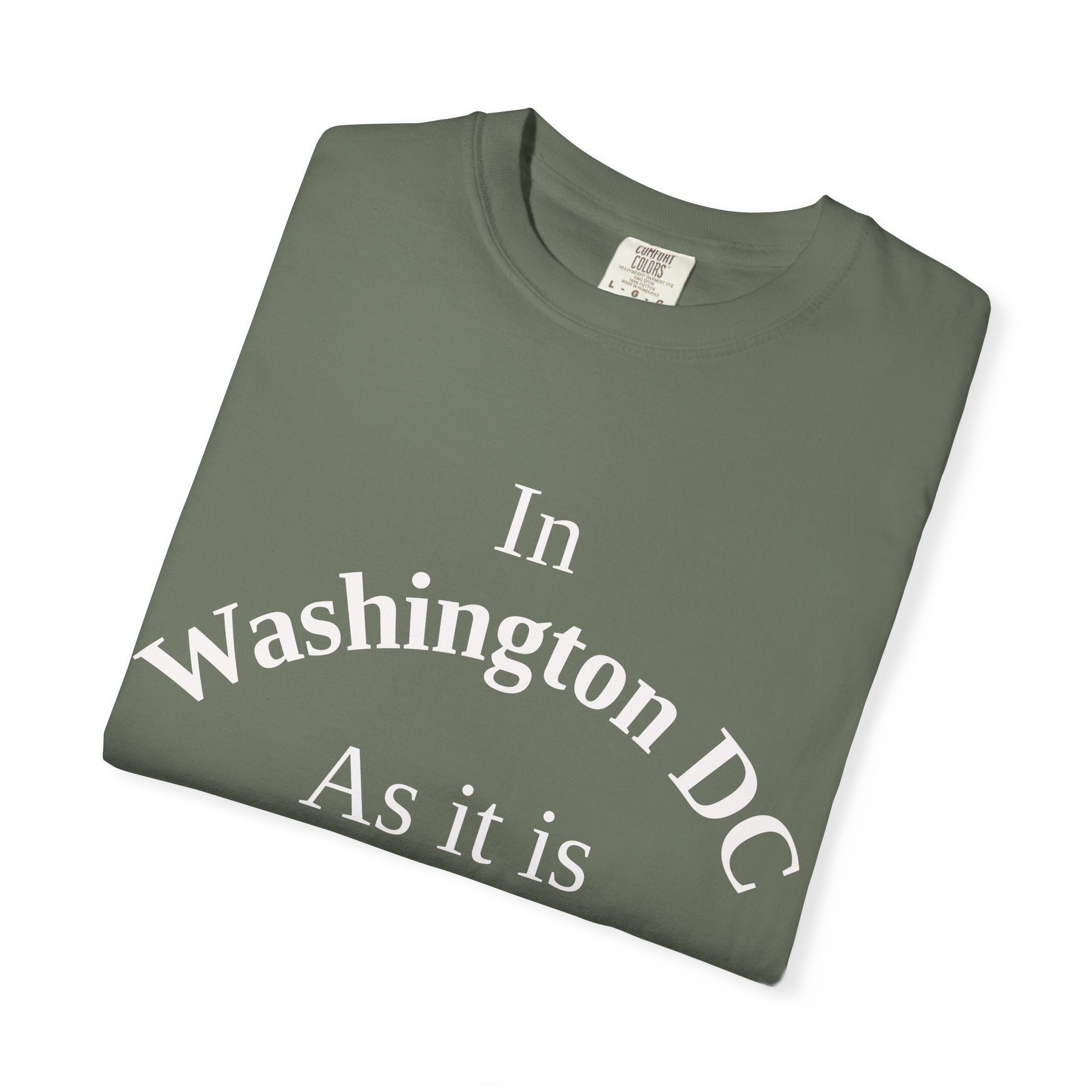 Washington DC Unisex T-Shirt, Matthew 6:10 Faith Apparel, Everyday Inspiration Tee, Home State Love Christian Clothing