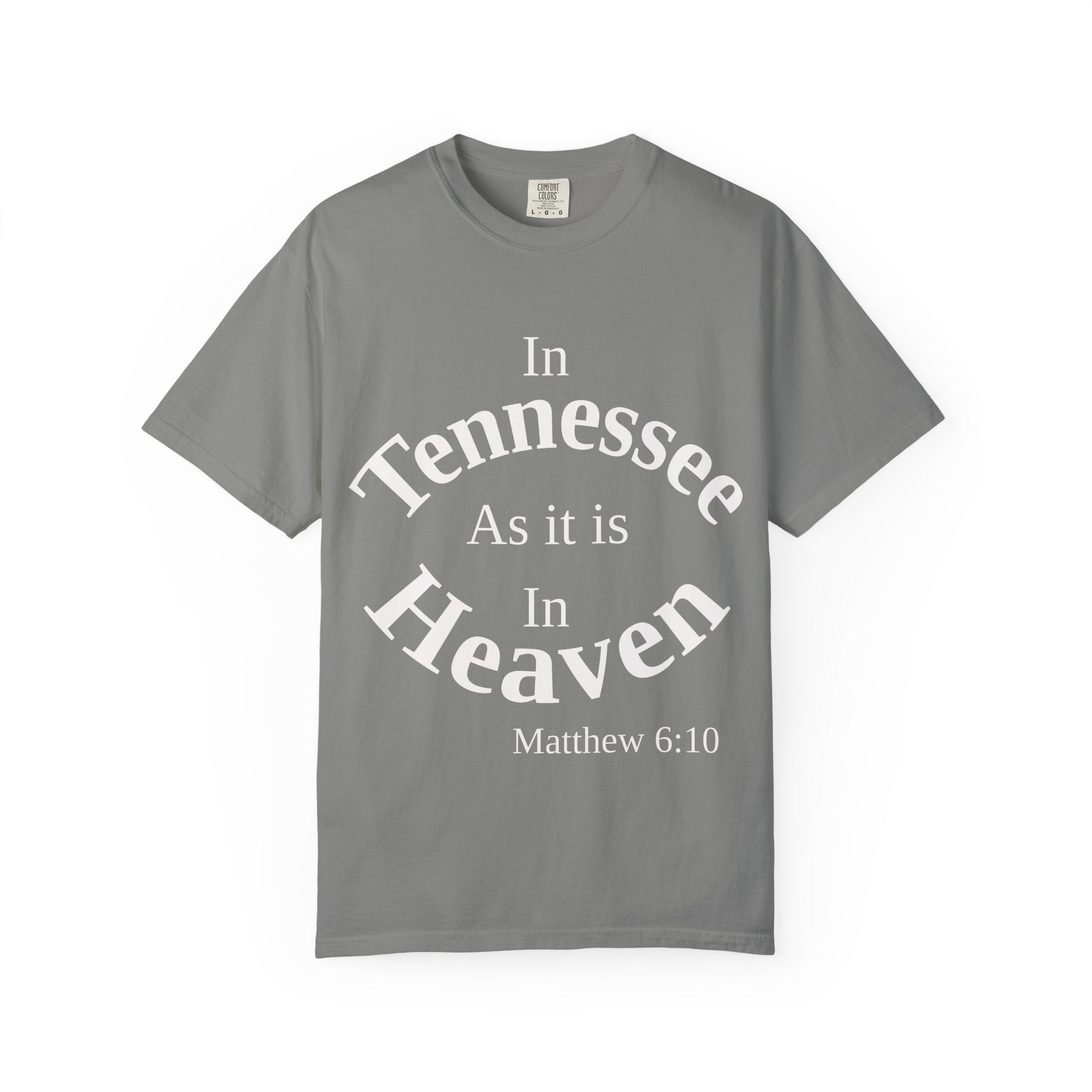Tennessee Unisex T-Shirt, Matthew 6:10 Faith Apparel, Everyday Inspiration Tee, Home State Love Christian Clothing