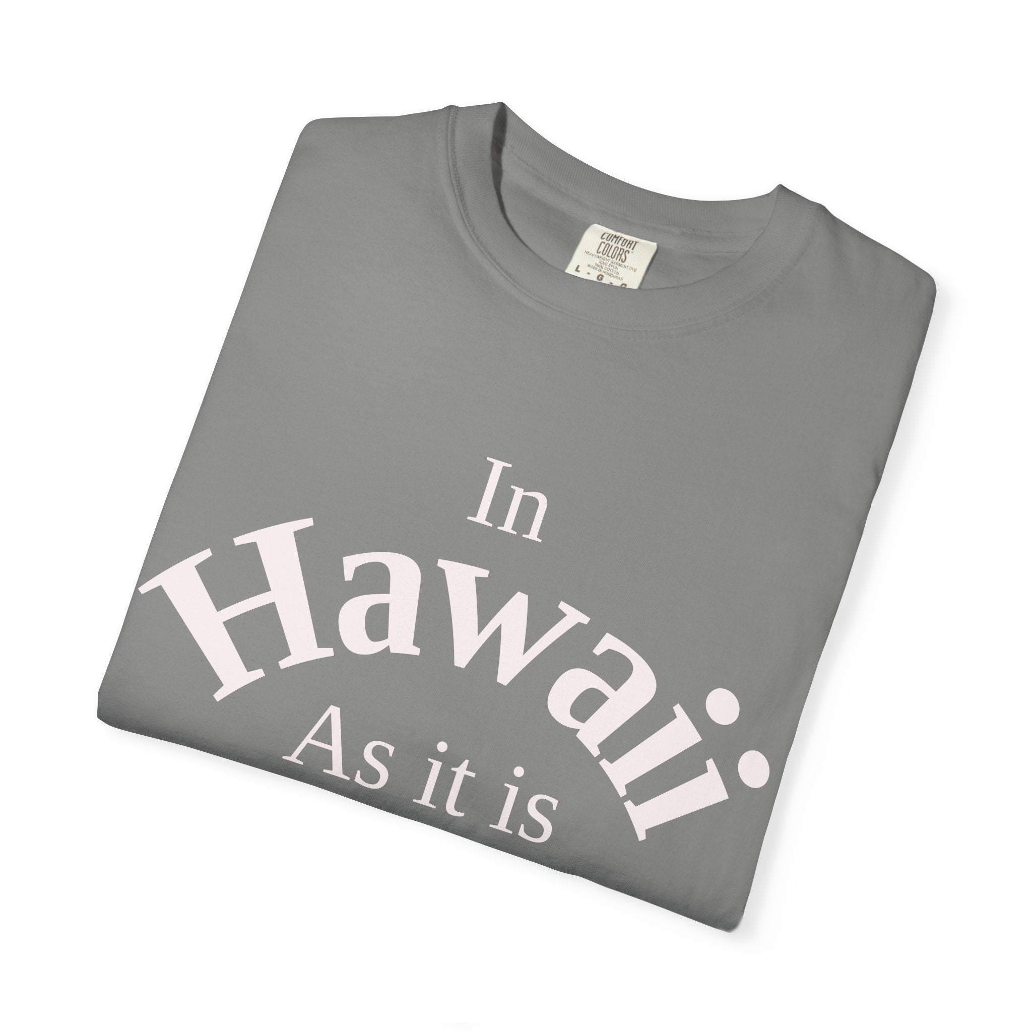 Hawaii Unisex T-Shirt, Matthew 6:10 Faith Apparel, Everyday Inspiration Tee, Home State Love Christian Clothing