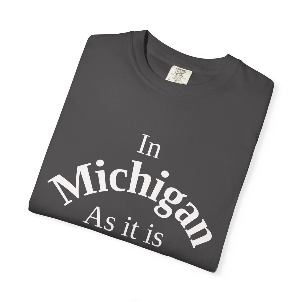 Michigan Unisex T-Shirt, Matthew 6:10 Faith Apparel, Everyday Inspiration Tee, Home State Love Christian Clothing