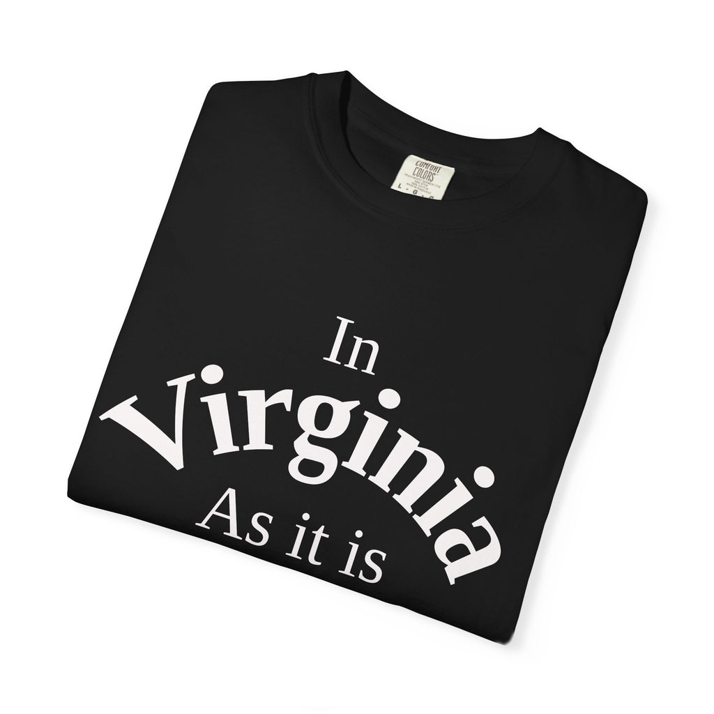 Virginia Unisex T-Shirt, Matthew 6:10 Faith Apparel, Everyday Inspiration Tee, Home State Love Christian Clothing