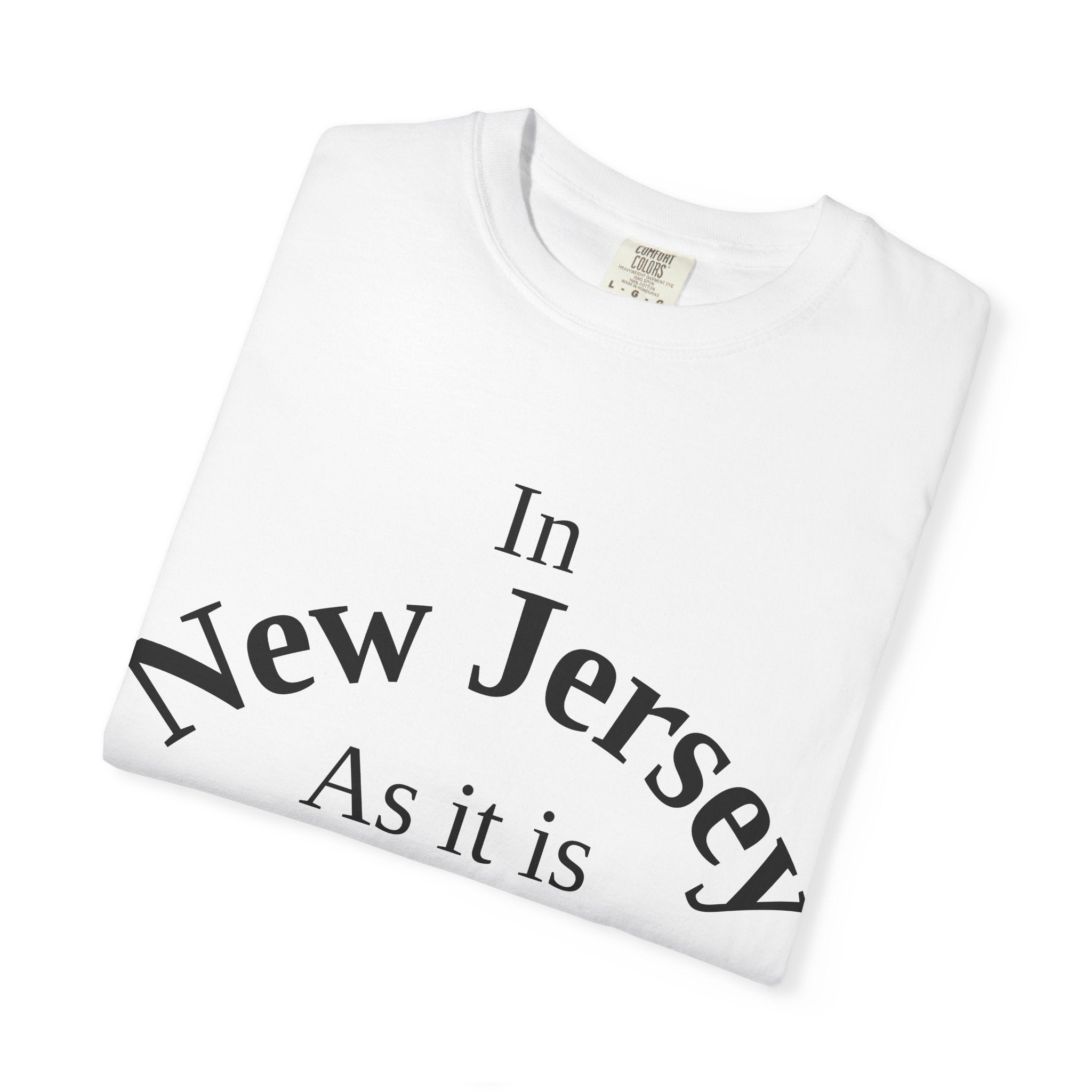 New Jersey Unisex T-Shirt, Matthew 6:10 Faith Apparel, Everyday Inspiration Tee, Home State Love Christian Clothing