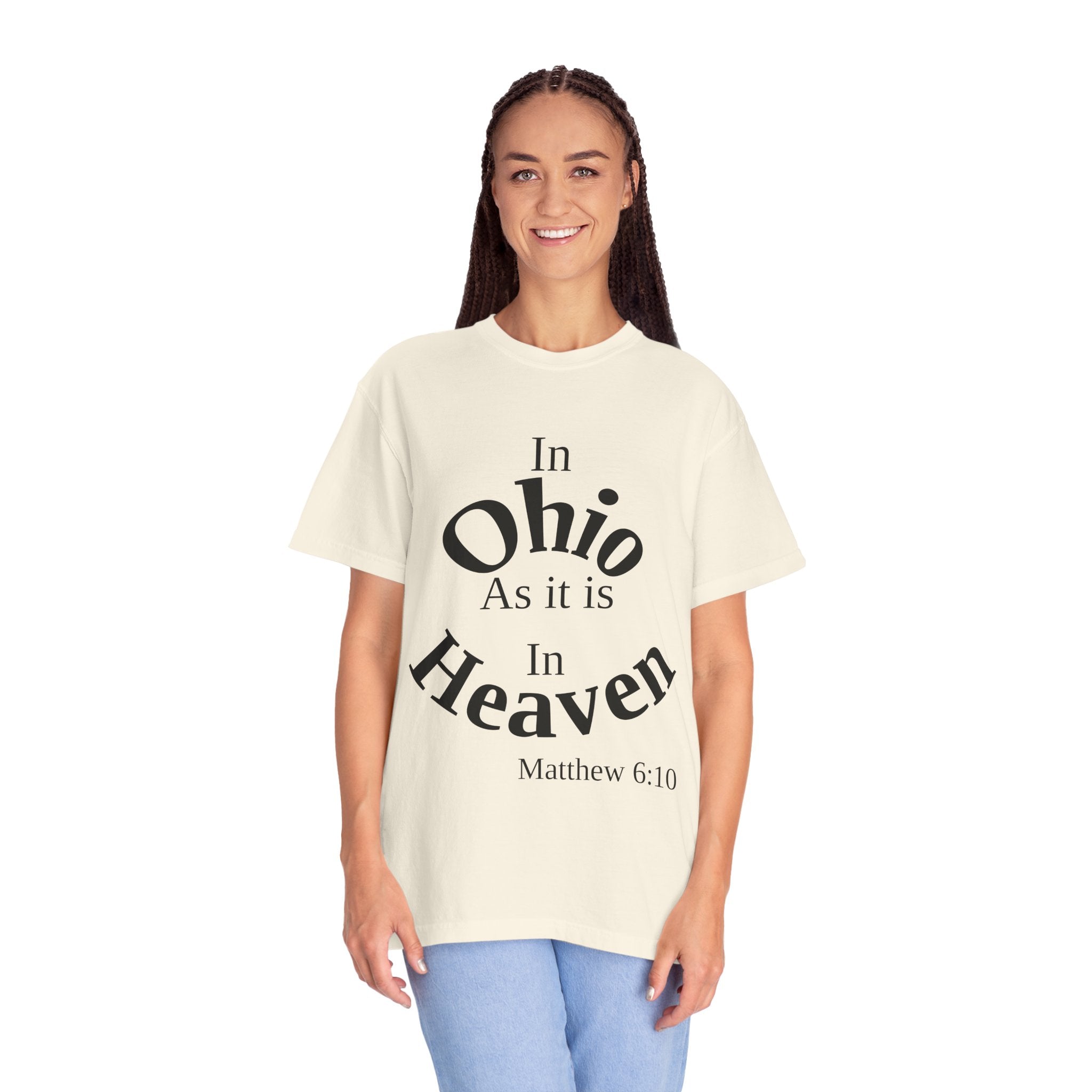 Ohio Unisex T-Shirt, Matthew 6:10 Faith Apparel, Everyday Inspiration Tee, Home State Love Christian Clothing