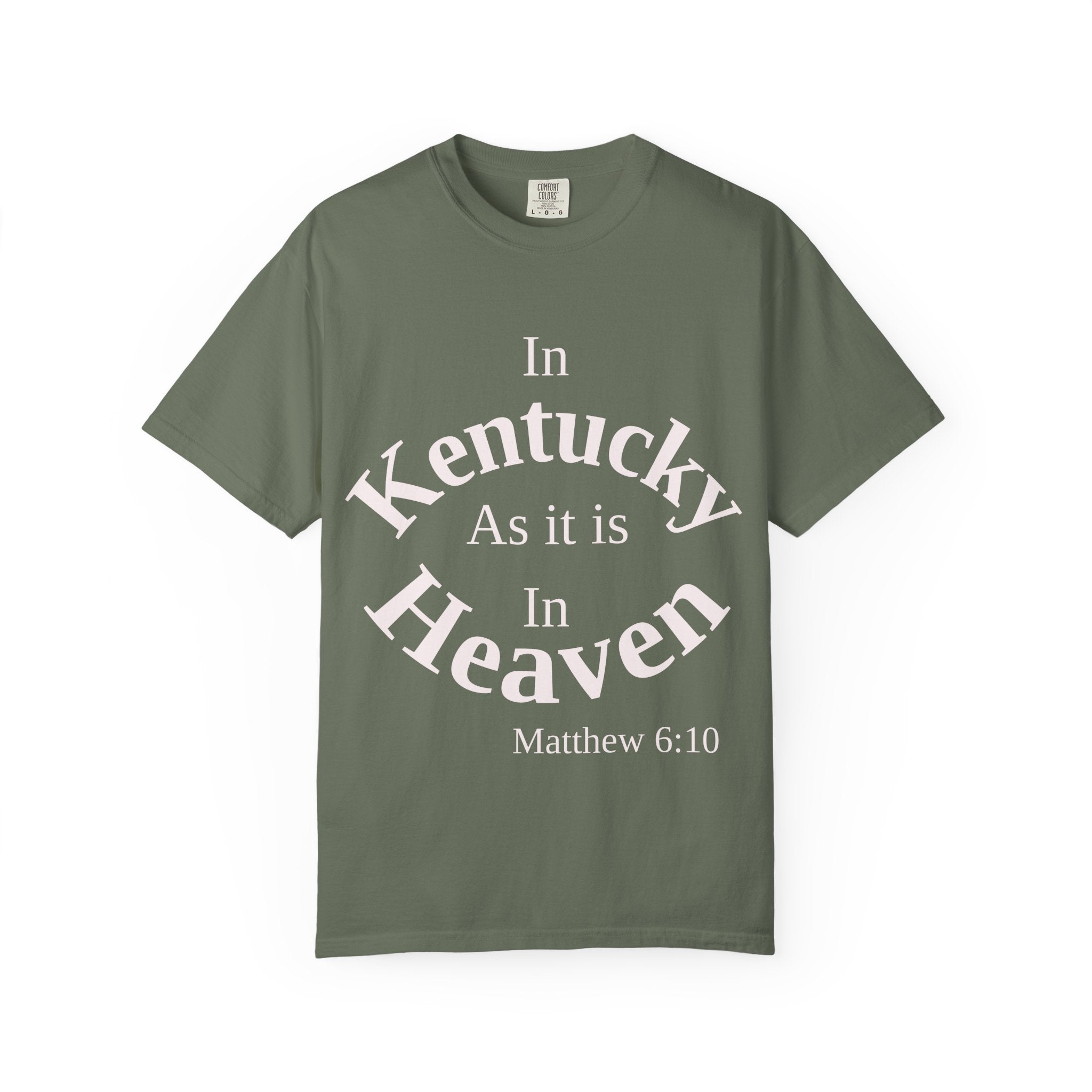 Kentucky Unisex T-Shirt, Matthew 6:10 Faith Apparel, Everyday Inspiration Tee, Home State Love Christian Clothing