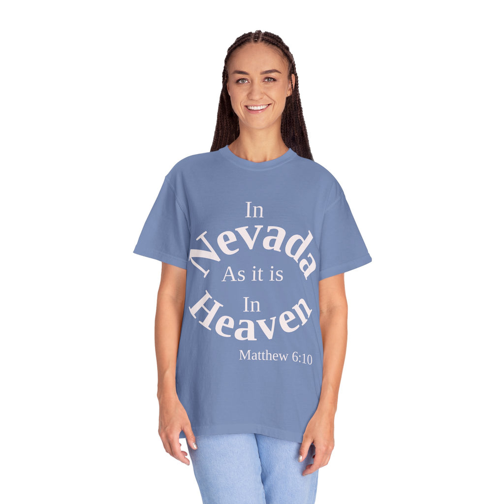 Nevada Unisex T-Shirt, Matthew 6:10 Faith Apparel, Everyday Inspiration Tee, Home State Love Christian Clothing