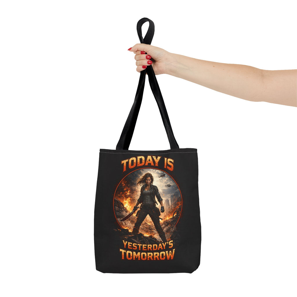 Today Is Yesterday's Tomorrow Tote Bag | Inspirational Quote Tote