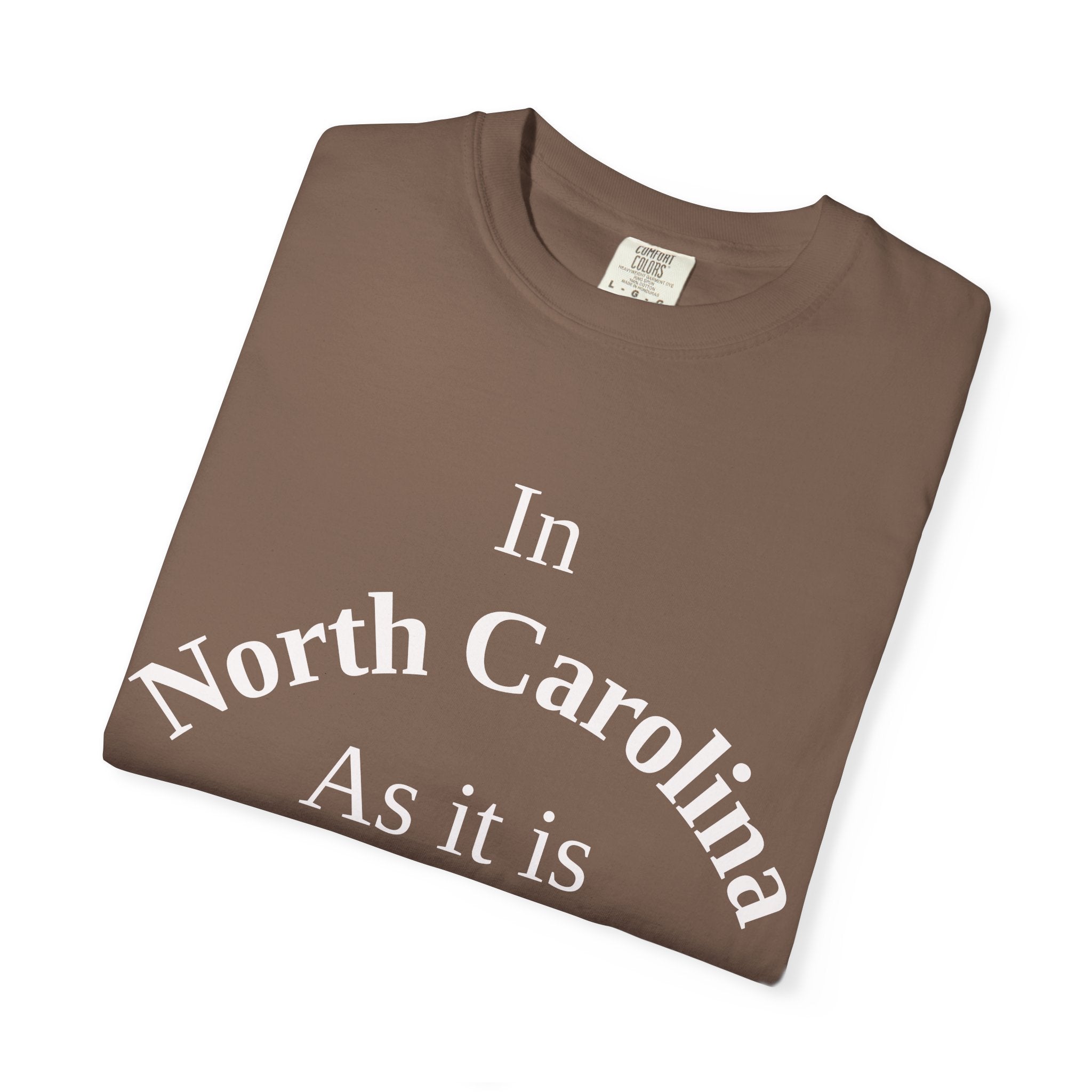 North Carolina Unisex T-Shirt, Matthew 6:10 Faith Apparel, Everyday Inspiration Tee, Home State Love Christian Clothing