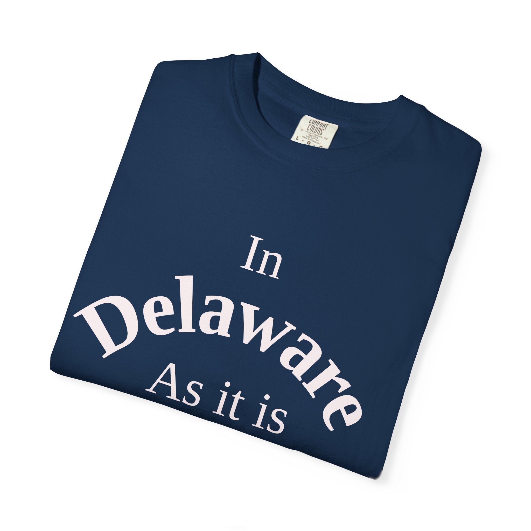 Delaware Unisex T-Shirt, Matthew 6:10 Faith Apparel, Everyday Inspiration Tee, Home State Love Christian Clothing