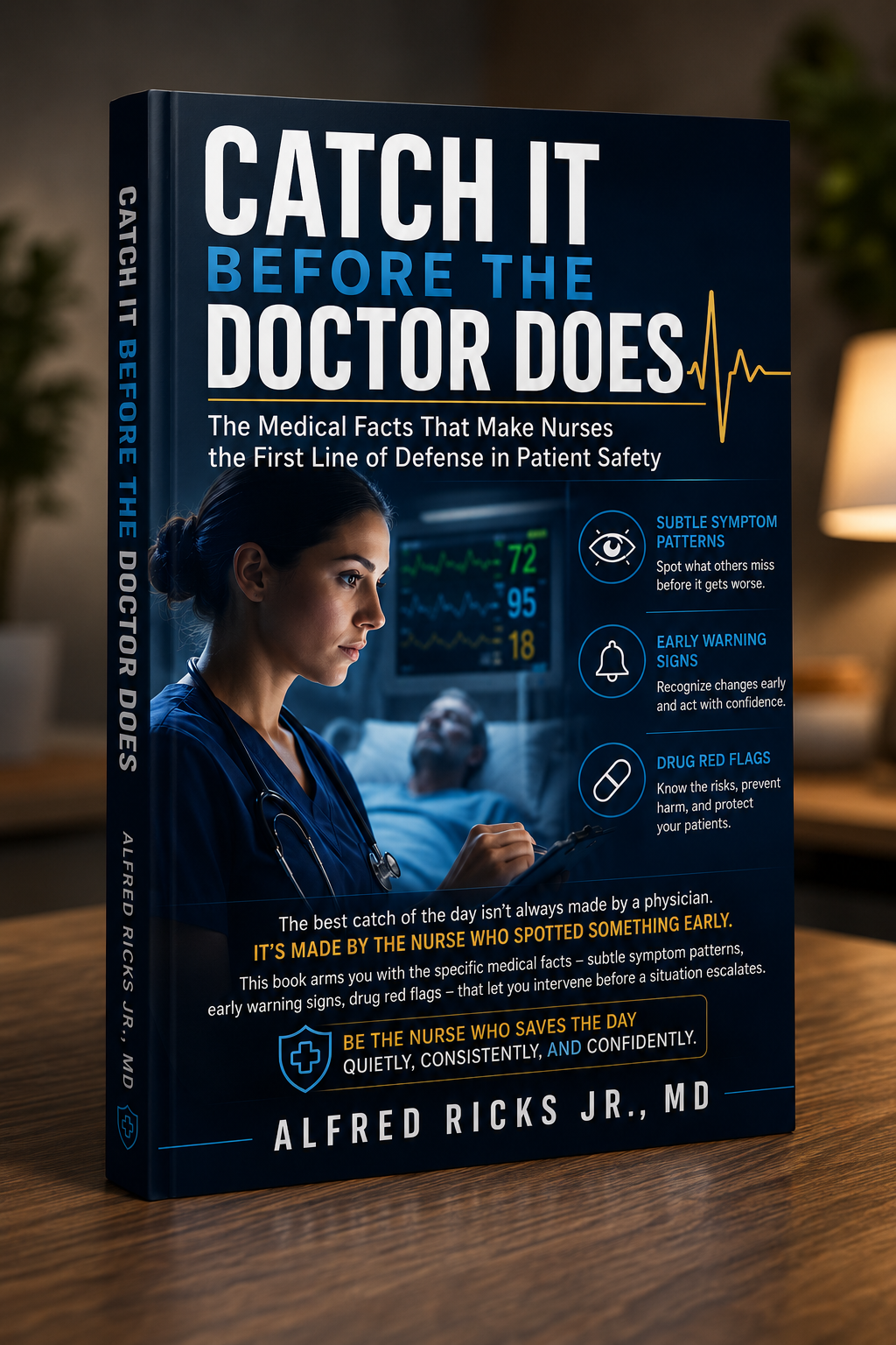 Catch It Before The Doctor Does - Facts That Make Nurses First Line Of Defense
