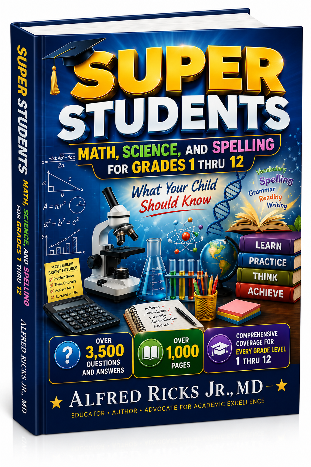 Super Students - Math, Science, and Spelling Grades 1-12