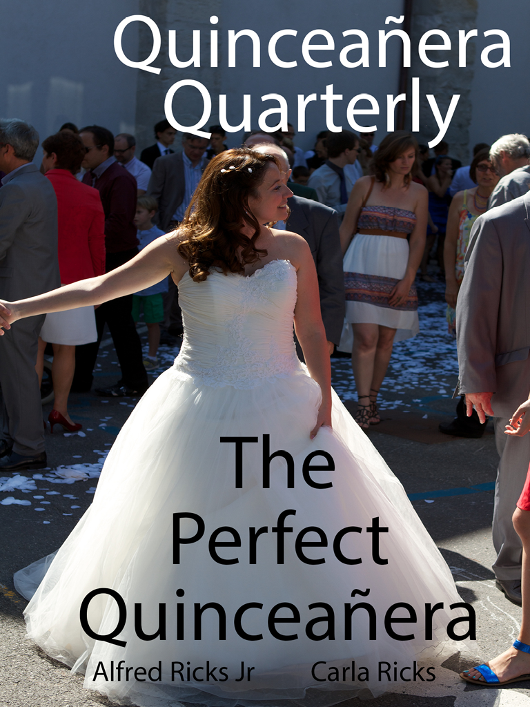 The Perfect Quinceanera (2nd Edition)